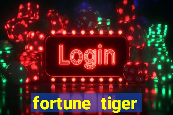 fortune tiger plataforma pagante